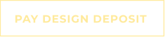 PAY DESIGN DEPOSIT